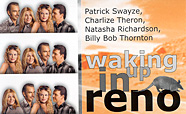 Film: Waking up in Reno